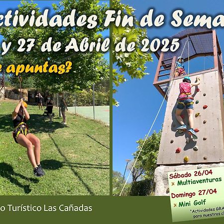 באניוס דה מונטמאיור Complejo Turistico Las Canadas Casas De Campo- Actividades Gratuitas Todos Los Fines De Semana מראה חיצוני תמונה